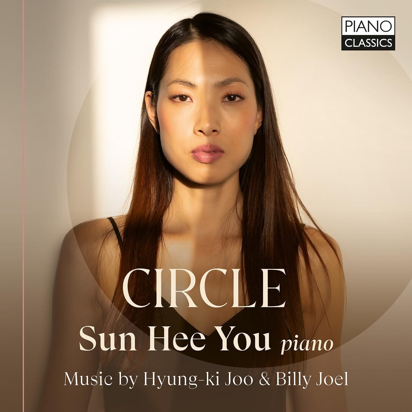 Sun Hee You: Circle: Music By Hyung-Ki Joo & Billy Joel