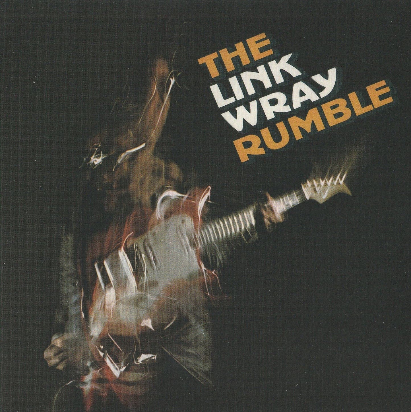 the link wray rumble
