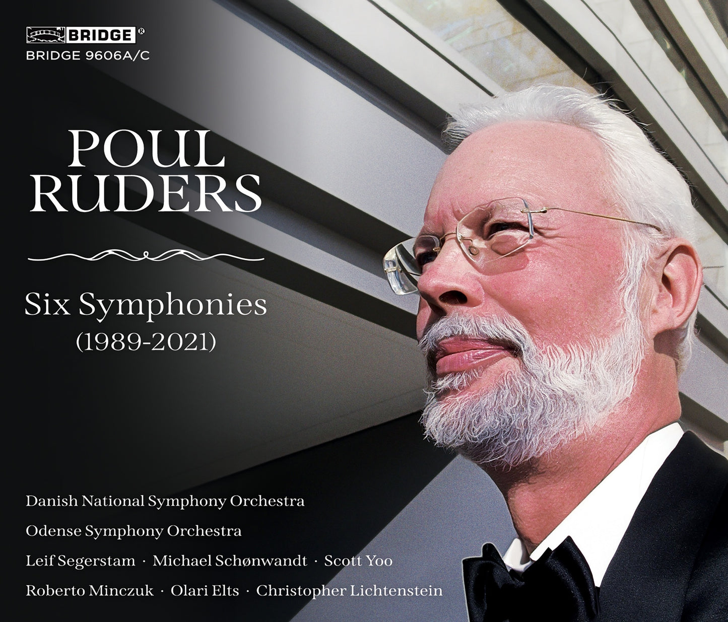 Poul Ruders: Six Symphonies (1989-2021)