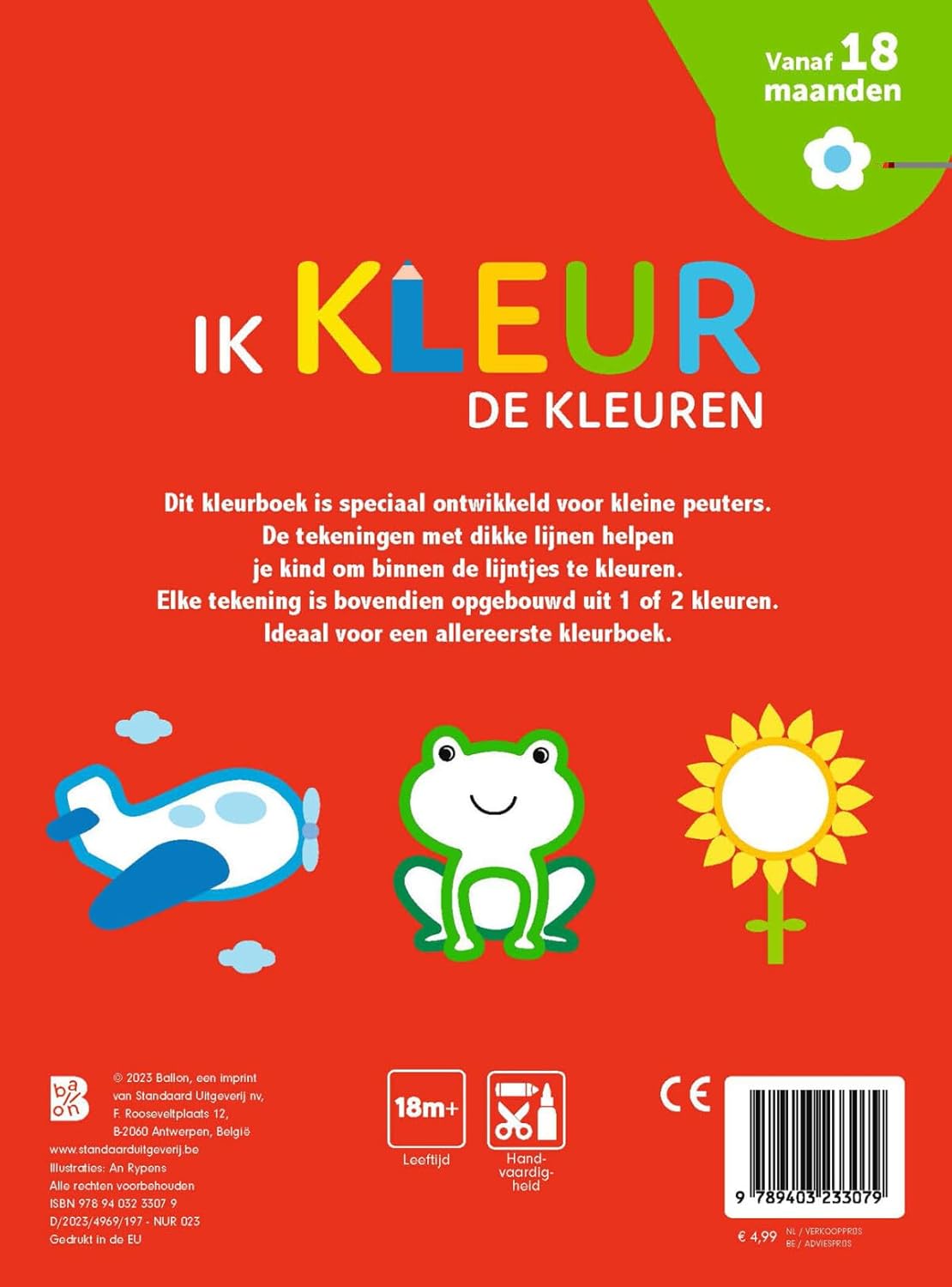 Standaard Uitgeverij - Mijn Allereerste Kleurboek - Ik kleur De Kleuren 18m+