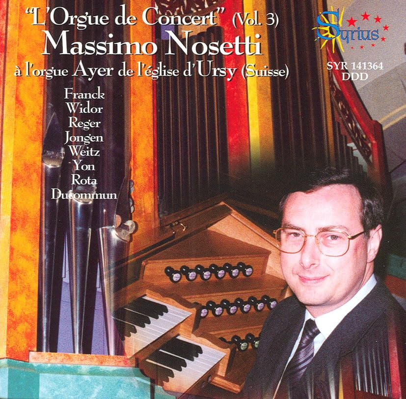 L'orgue De Concert Vol.3 Oeuvres De Franck, Widor