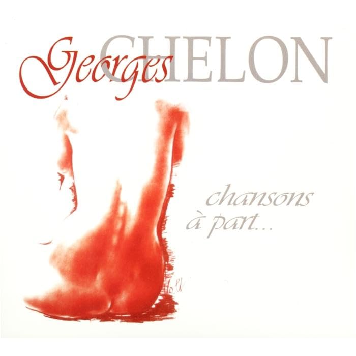 Georges Chelon Chansons A Part
