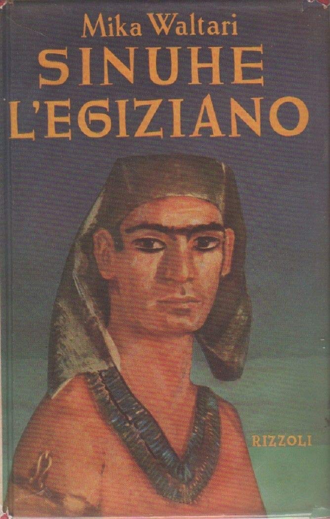 Mika Waltari - Sinuhe L`Egiziano