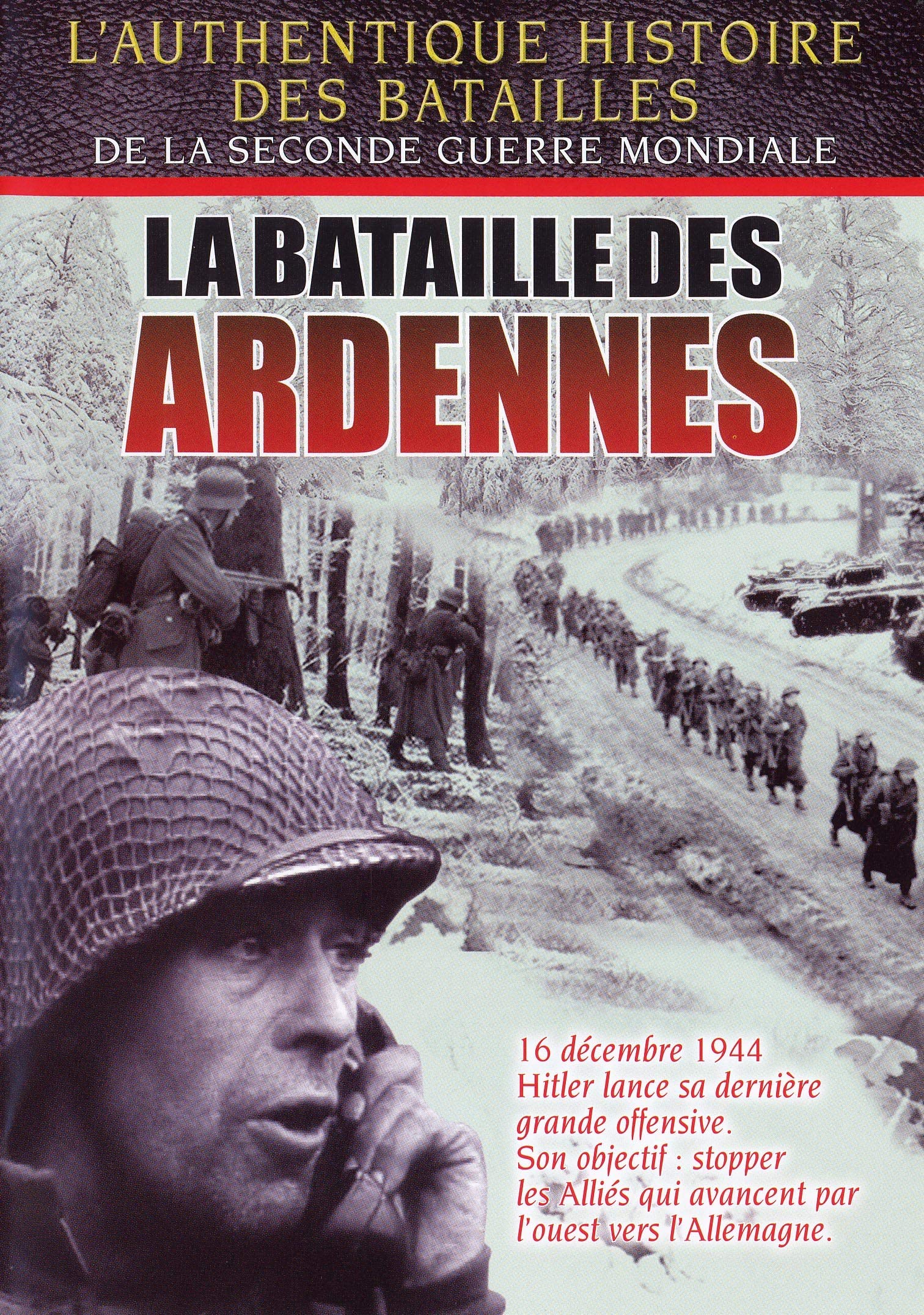 La bataille des ardennes