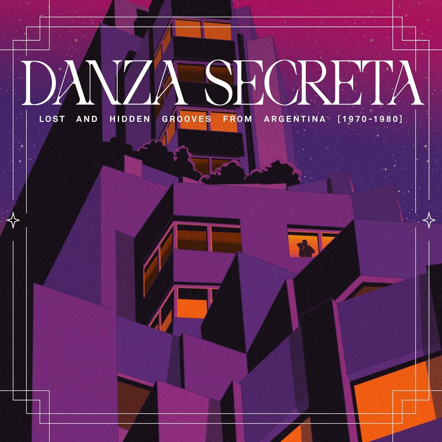 Danza Secreta: Lost and Hidden Grooves from Argentina (1970-1980)