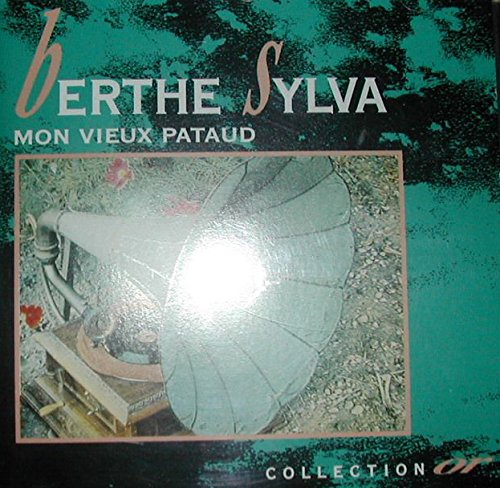 Berthe Sylva Mon Vieux Pataud