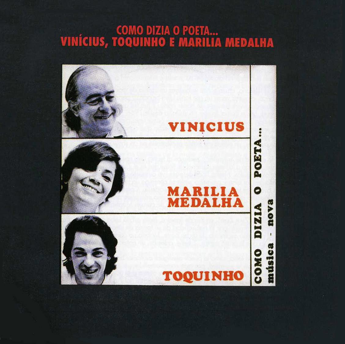 COMO DIZIA O POETA...