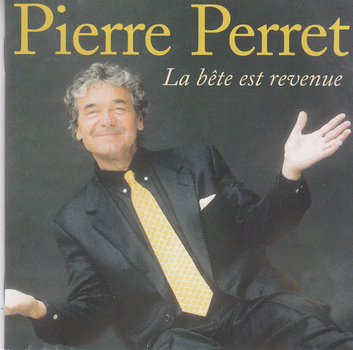 Pierre Perret La Bete Est Revenue