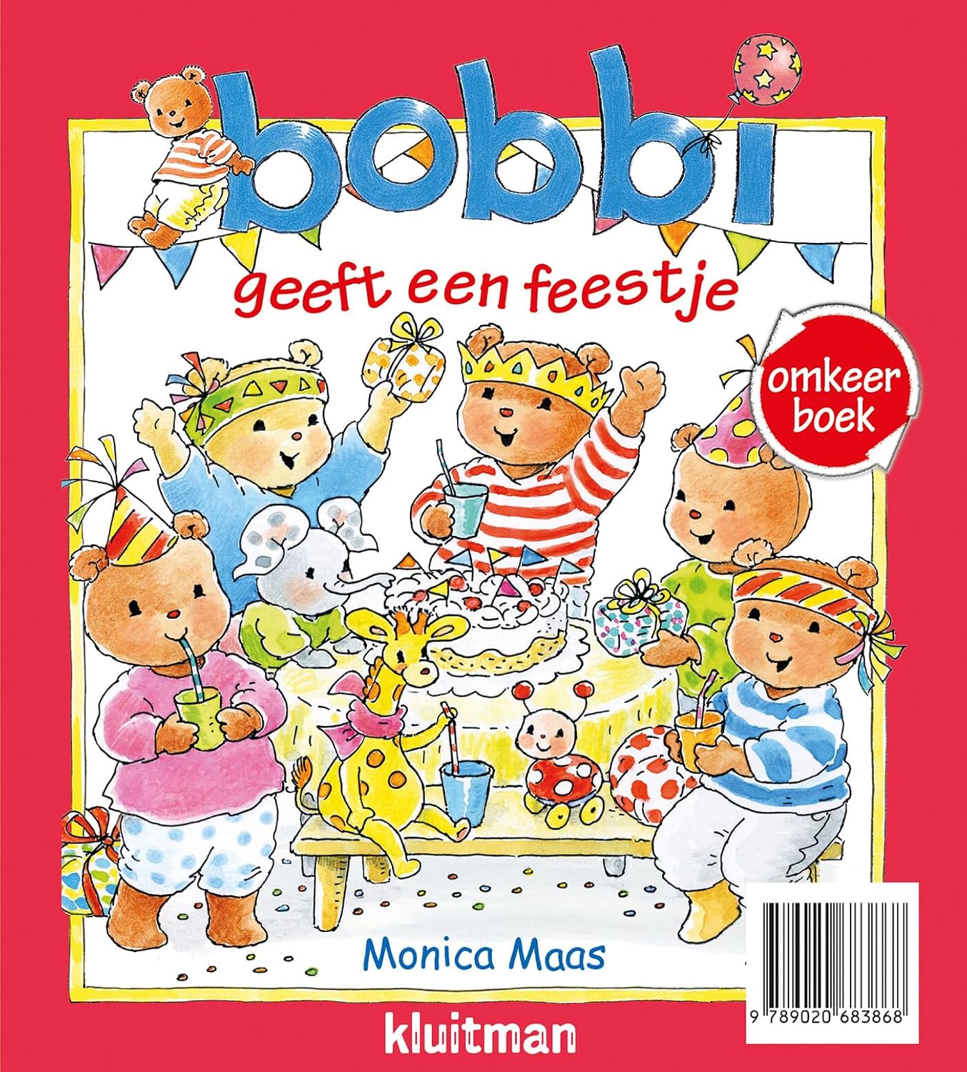 Uitgeverij Kluitman - Omkeer: Gefeliciteerd Lieve Bobbi / Bobbi Geeft Een Feestje