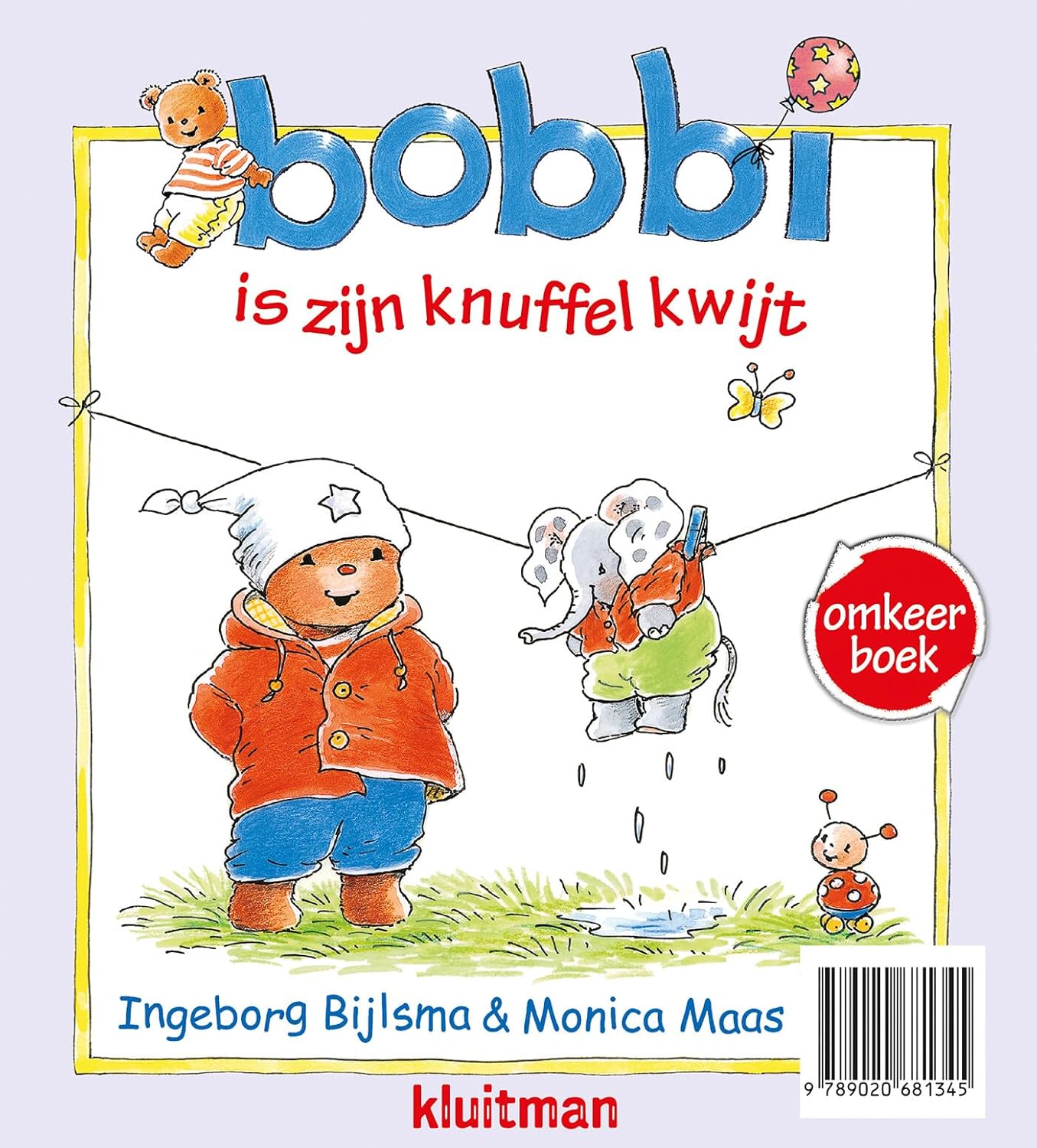 Uitgeverij Kluitman - Omkeer: Bobbi Gaat Logeren / Is Zijn Knuffel Kwijt