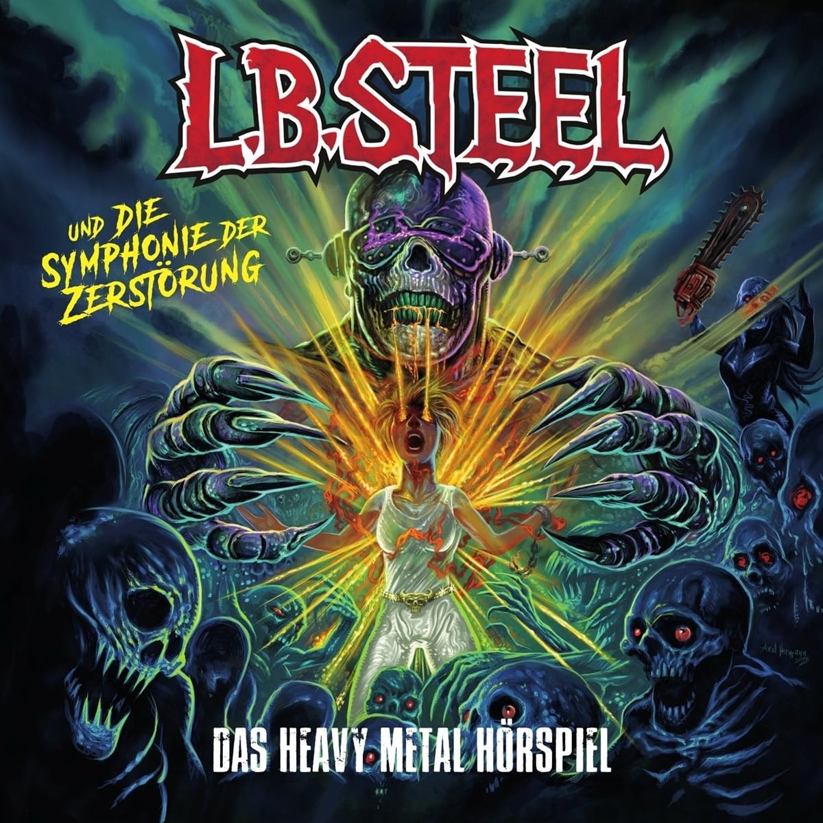 L.B. Steel und die Symphonie der Zerstörung