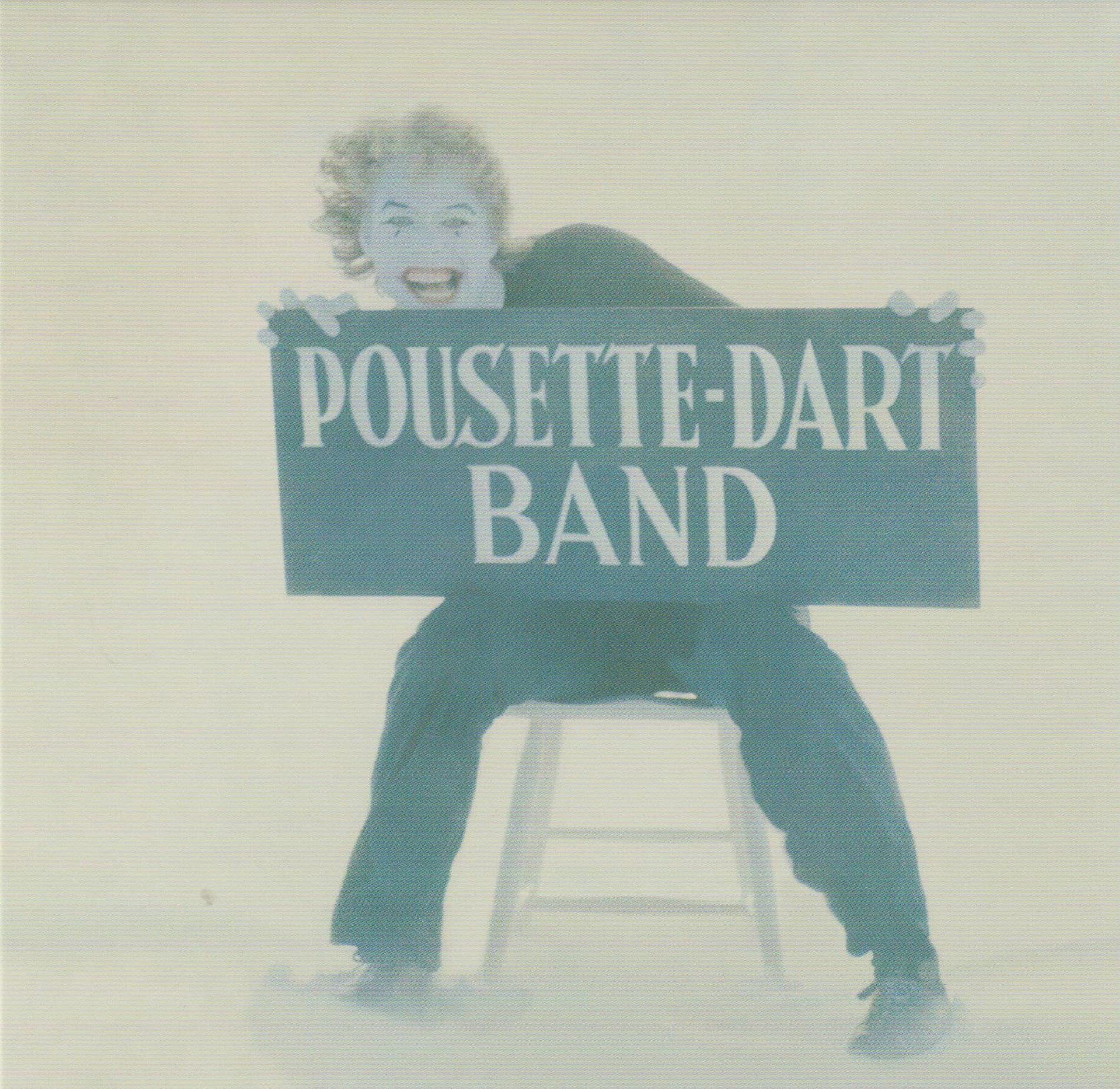 Pousette-Dart Band - Pousette-Dart Band