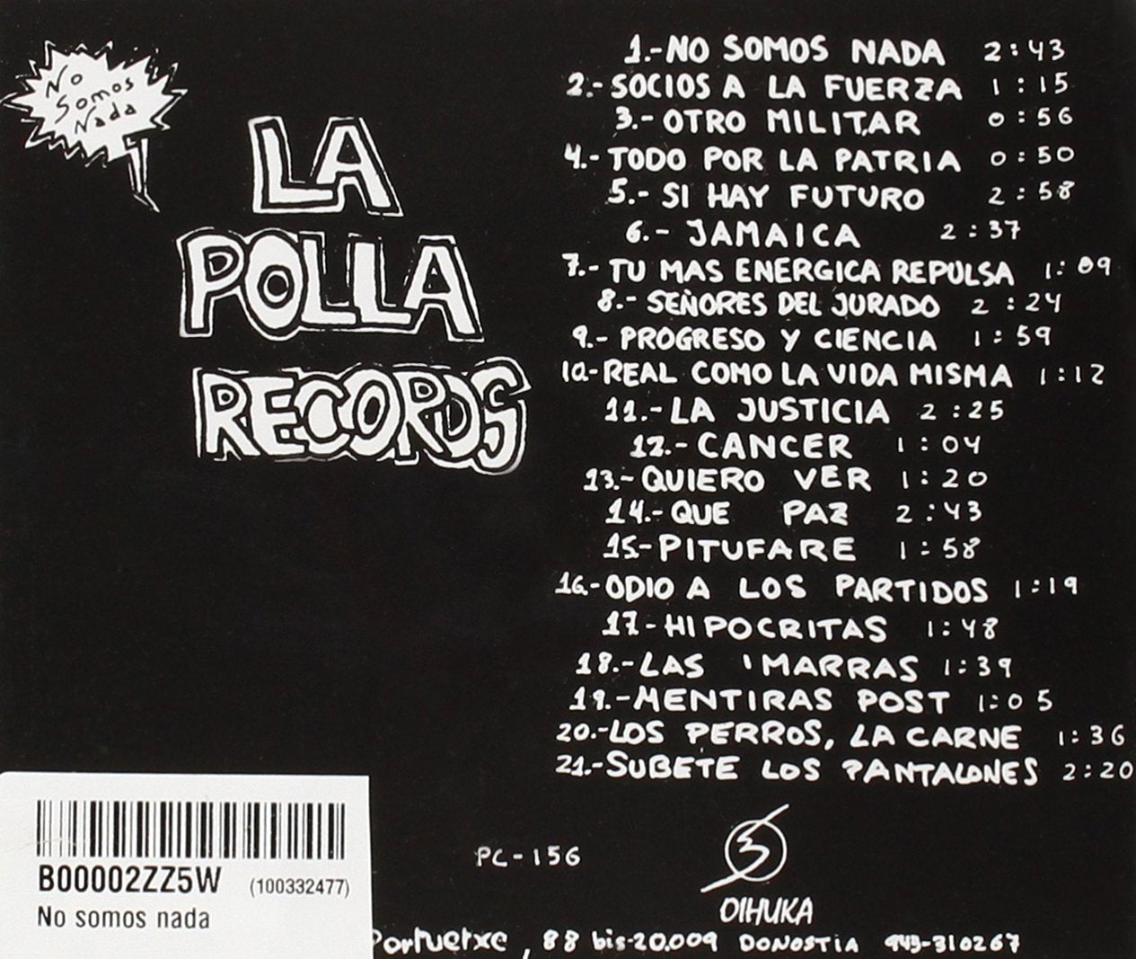 La polla records * no somos nada