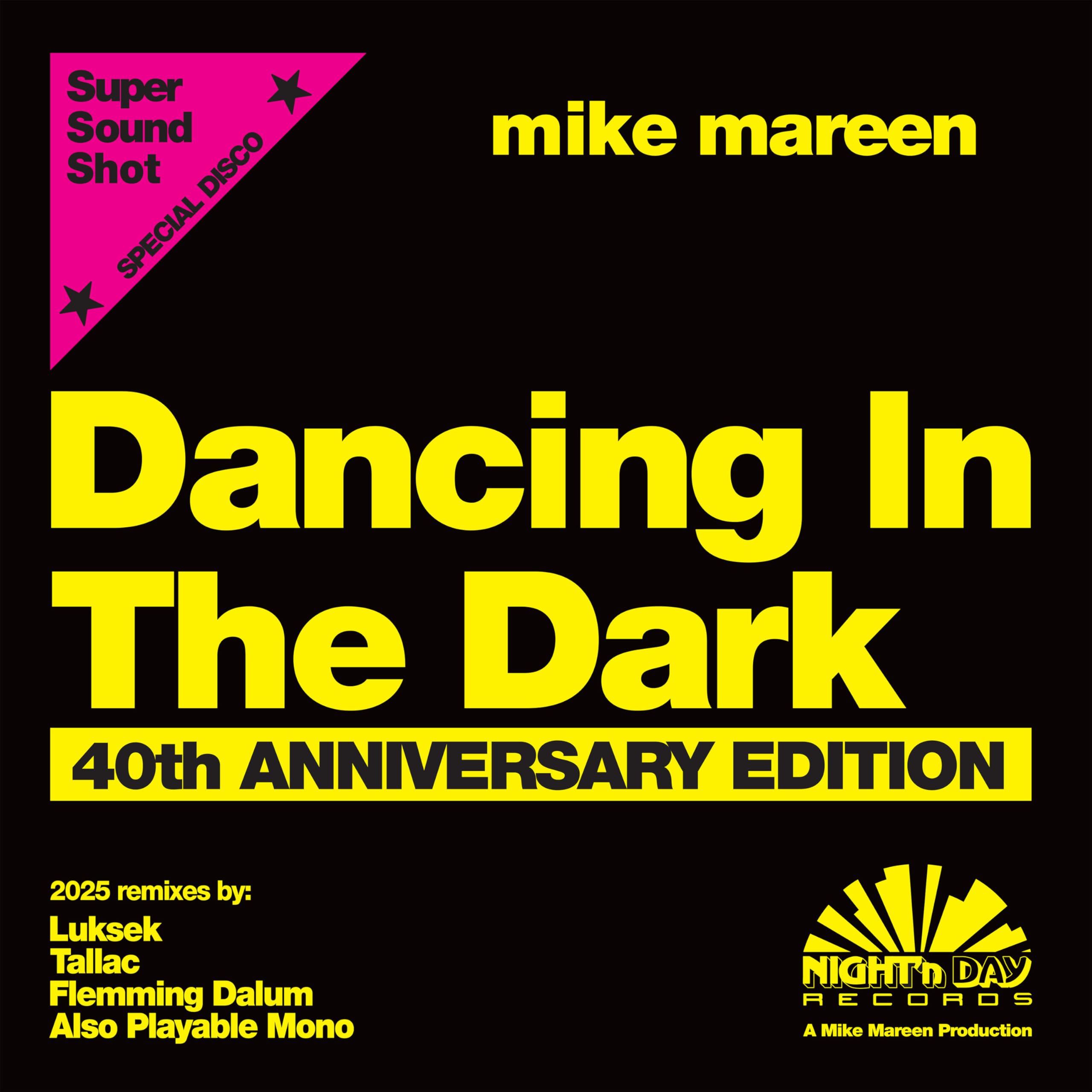 DANCING IN THE DARK 40TH ANNIVERSARY