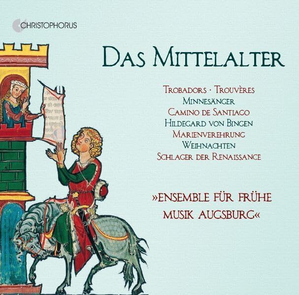 Ensemble Für Frühe Musik Augsburg: Mittelalter