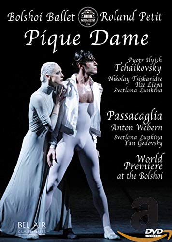 Tchaikovsky - Pique Dame (Bolshoi Ballet)