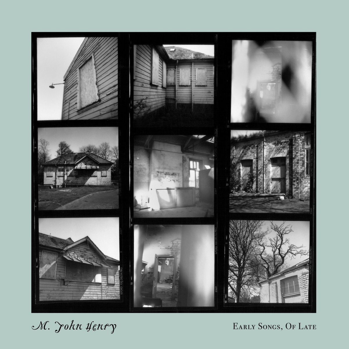 Early Songs, of Late