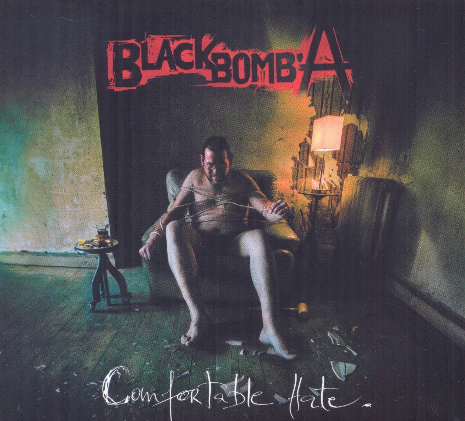 Black Bomb A - Comfortable Hate *