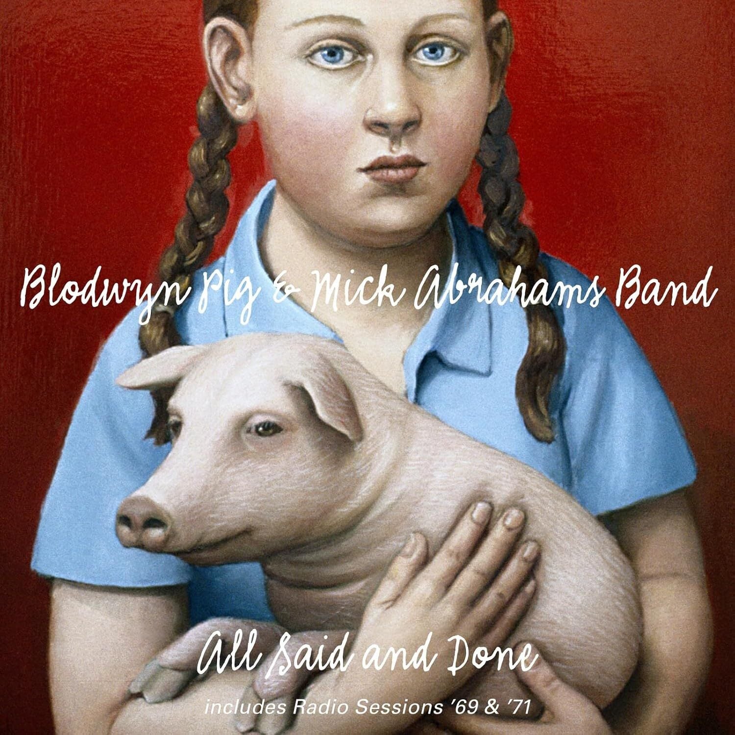 All Said and Done: Includes Radio Sessions '69 & '71