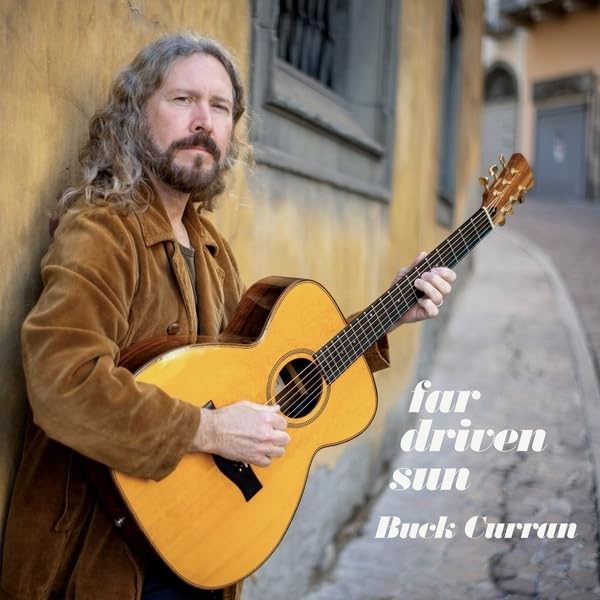 Audio Buck Curran - Far Driven Sun