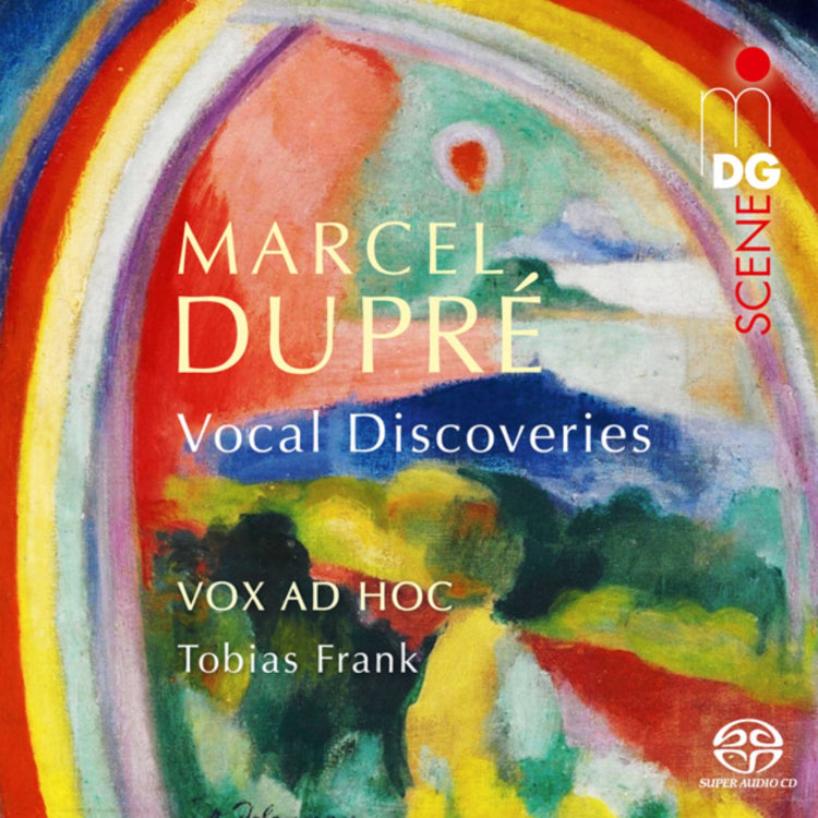 Marcel Dupré: Vocal Discoveries