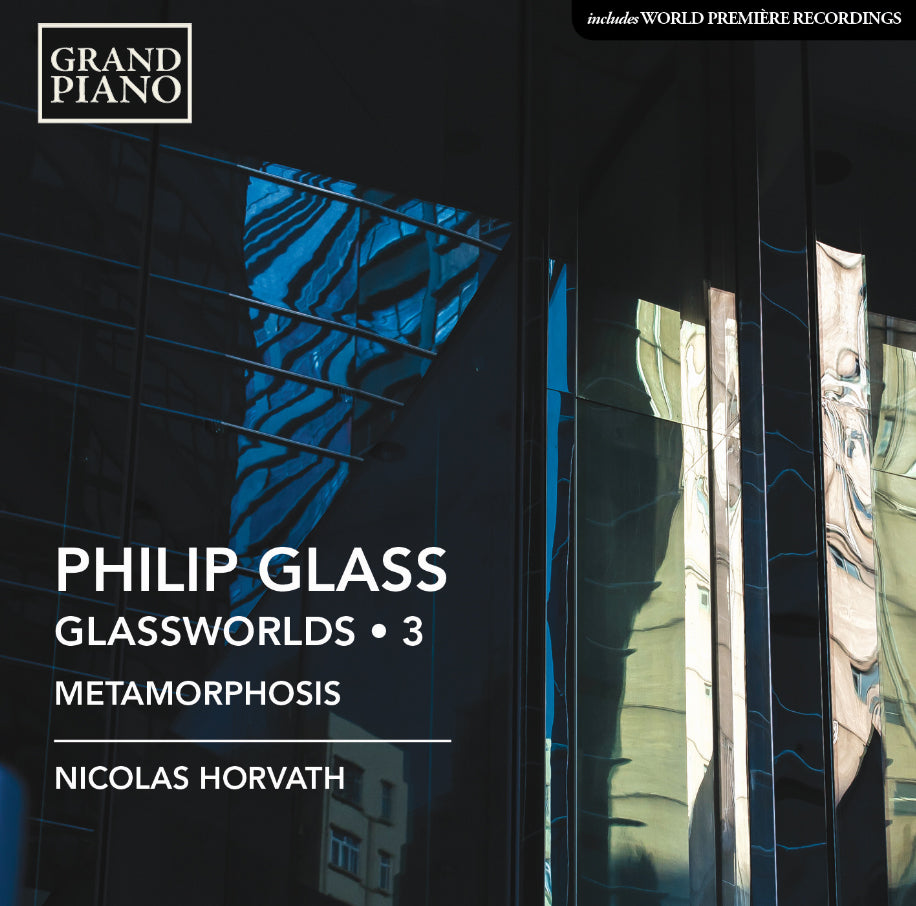 Philip Glass: Glassworlds - Volume 3