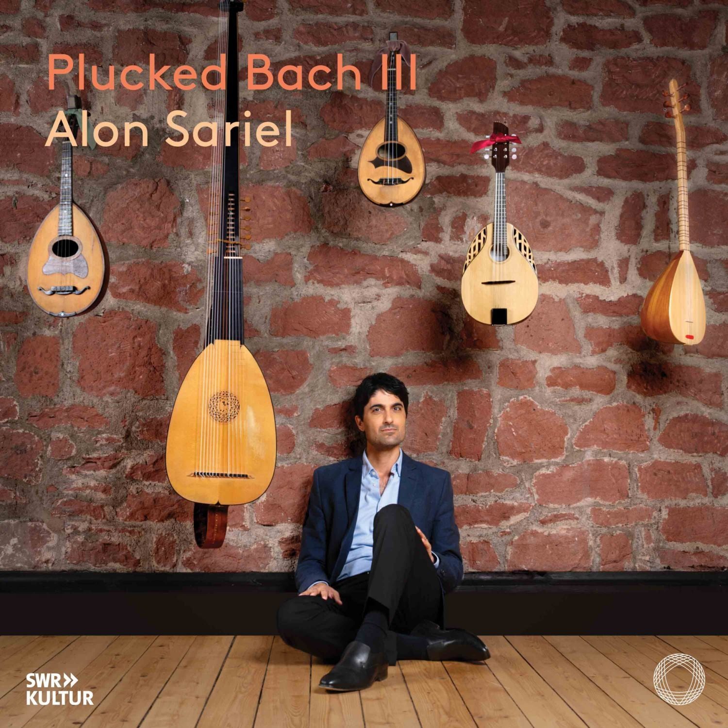Alon Sariel: Plucked Bach III