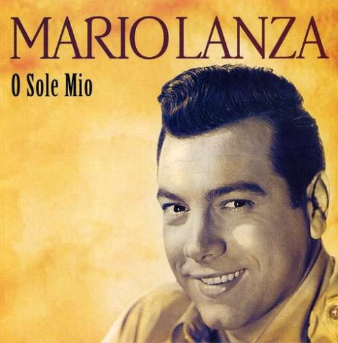 Mario Lanza - O Sole Mio