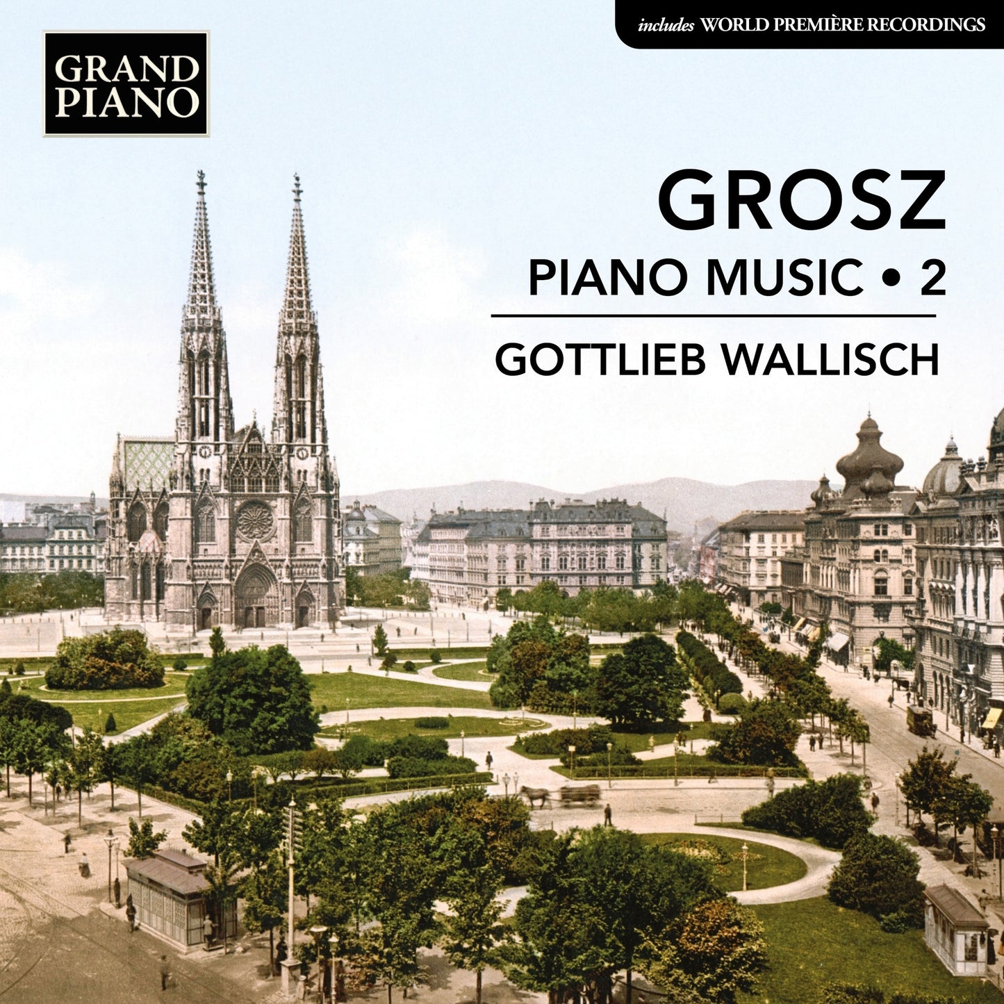 Grosz: Piano Music 2