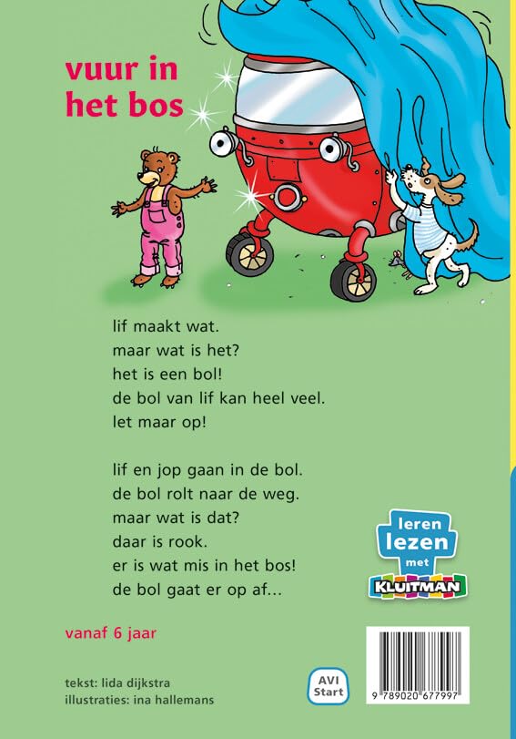 Uitgeverij Kluitman - De bol van lif vuur in het bos - AVI-Start