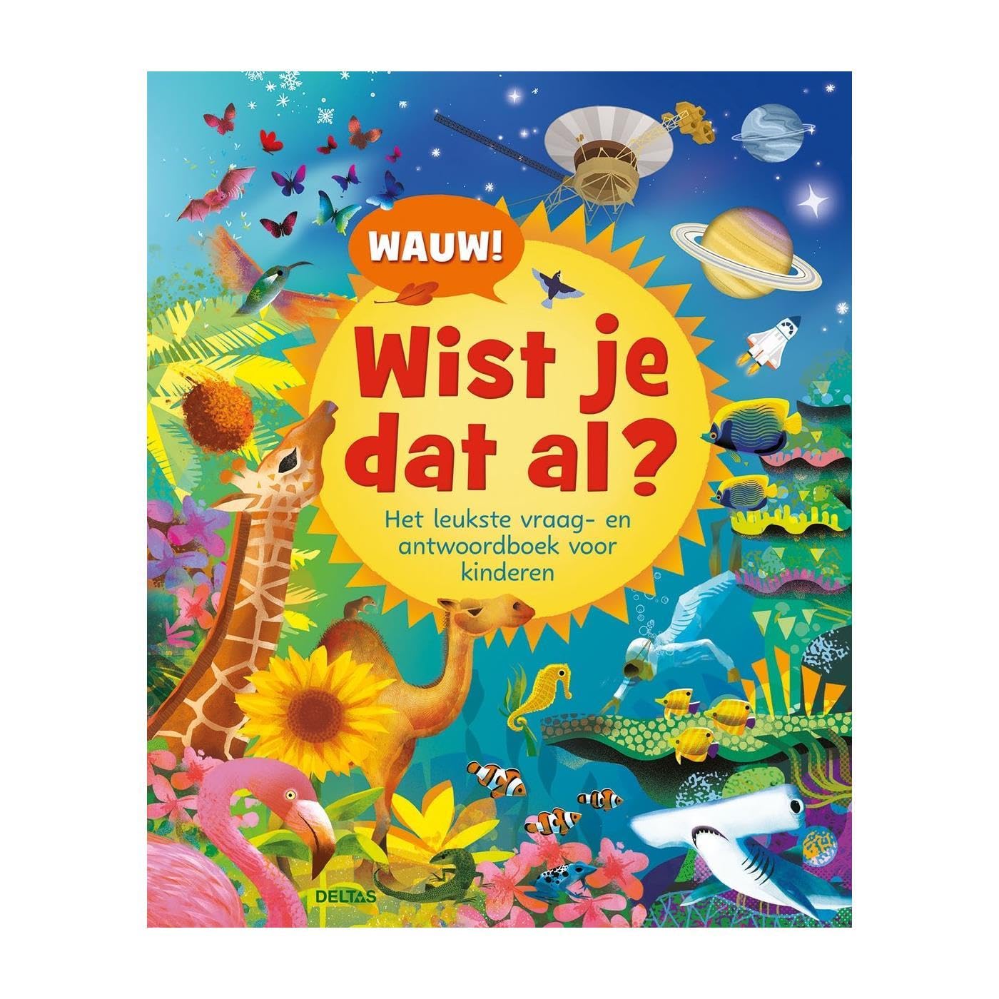 Deltas - Wauw! Wist je dat al?