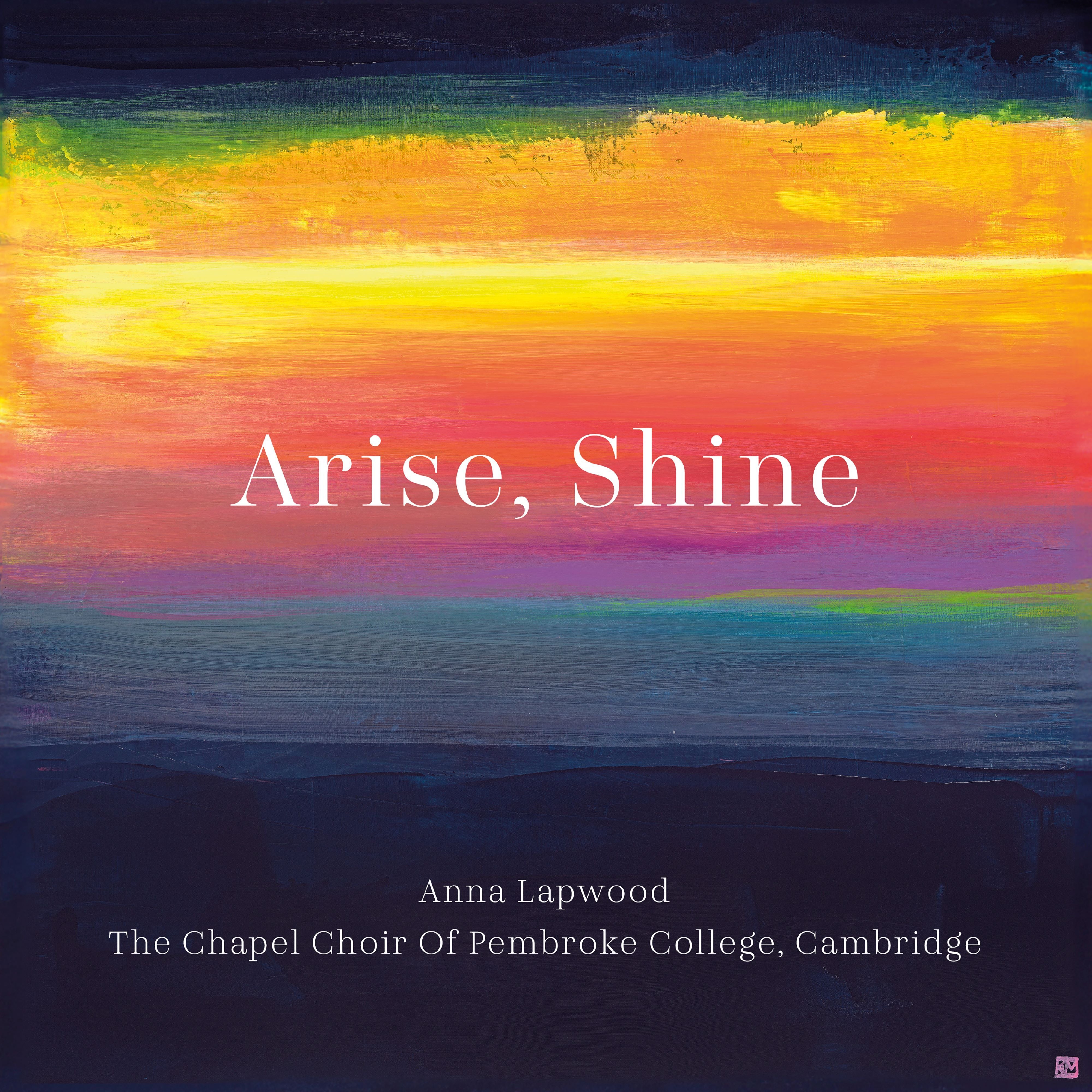 Anna Lapwood: Arise, Shine