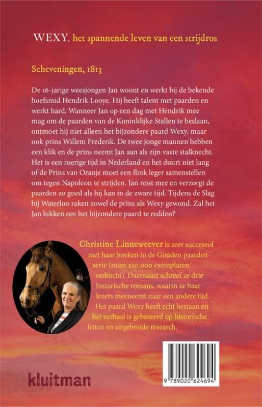 Uitgeverij Kluitman - Wexy Het Spannende Leven Van Een Strijdros