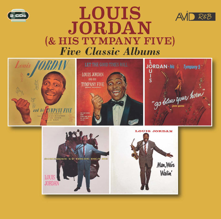 Five Classic Albums (Self-Titled/Let the Good Times Roll/Go Blow: Your Horn/Somebody Up There Digs Me/Man, We're Wailin')