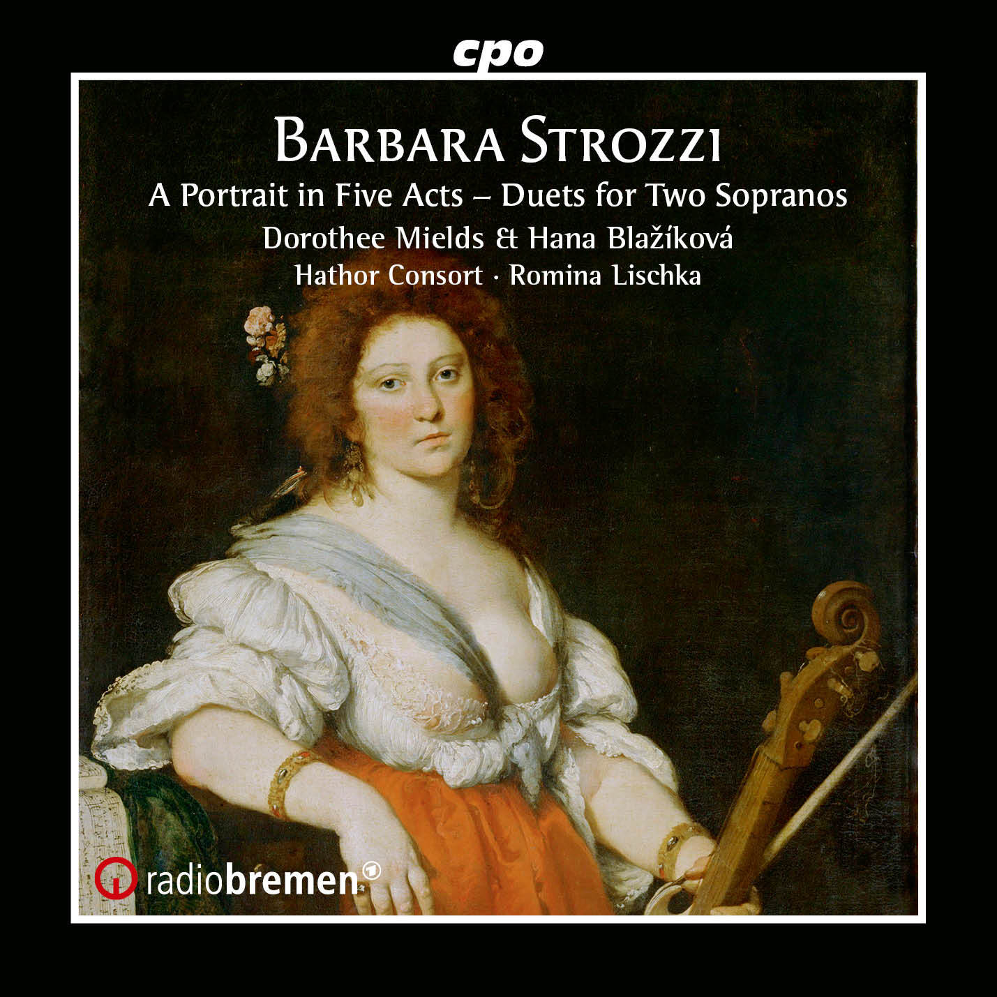 Barbara Strozzi: A Portrait in Five Acts: Duets for Two Sopranos