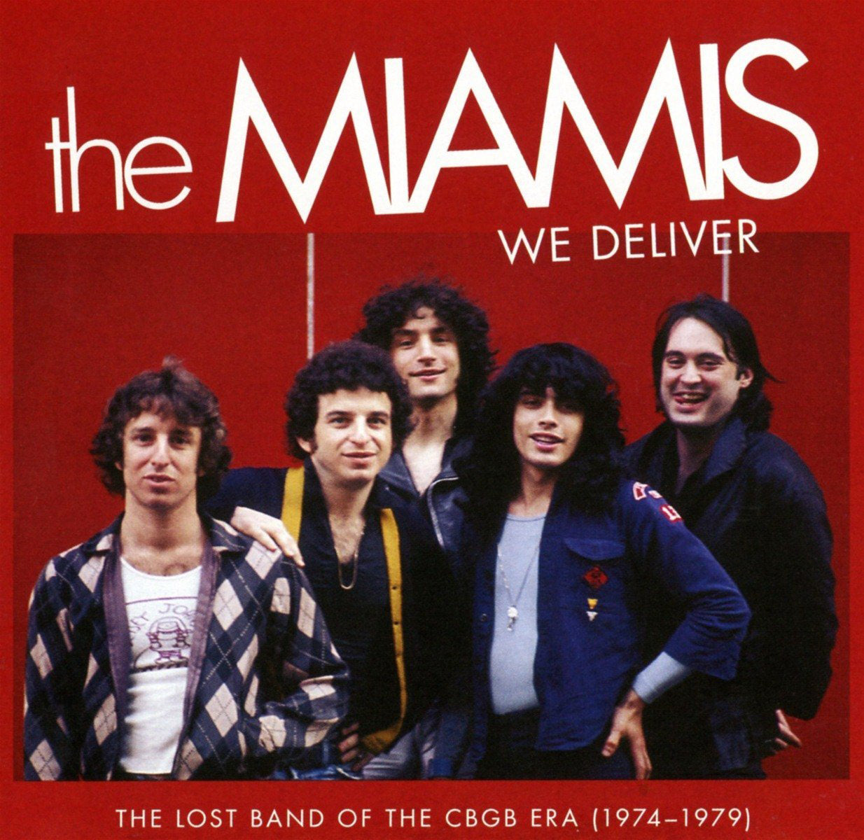 We Deliver: The Lost Band of the CBGB Era (1974-1979)