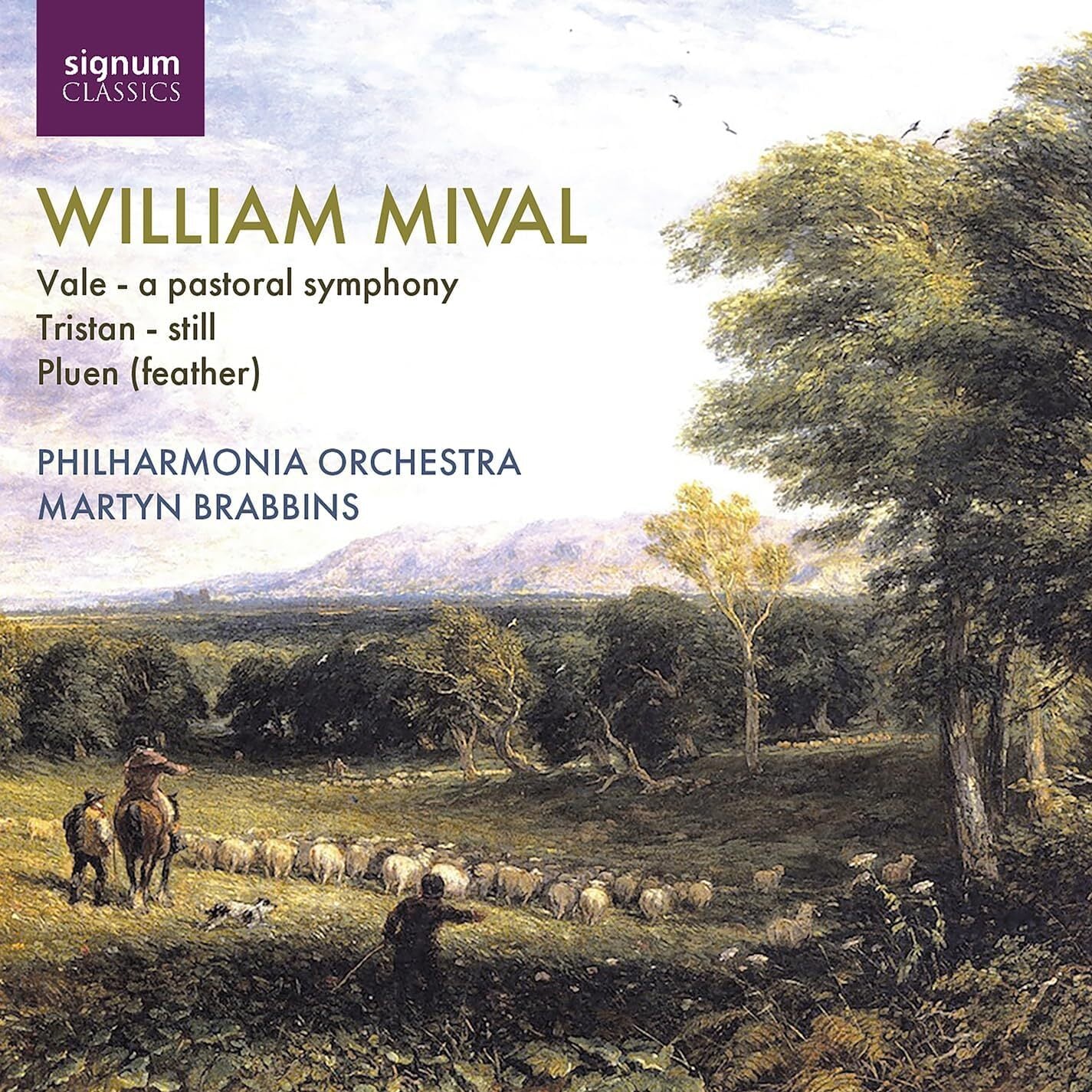 William Mival: Vale - A Pastoral Symphony/...