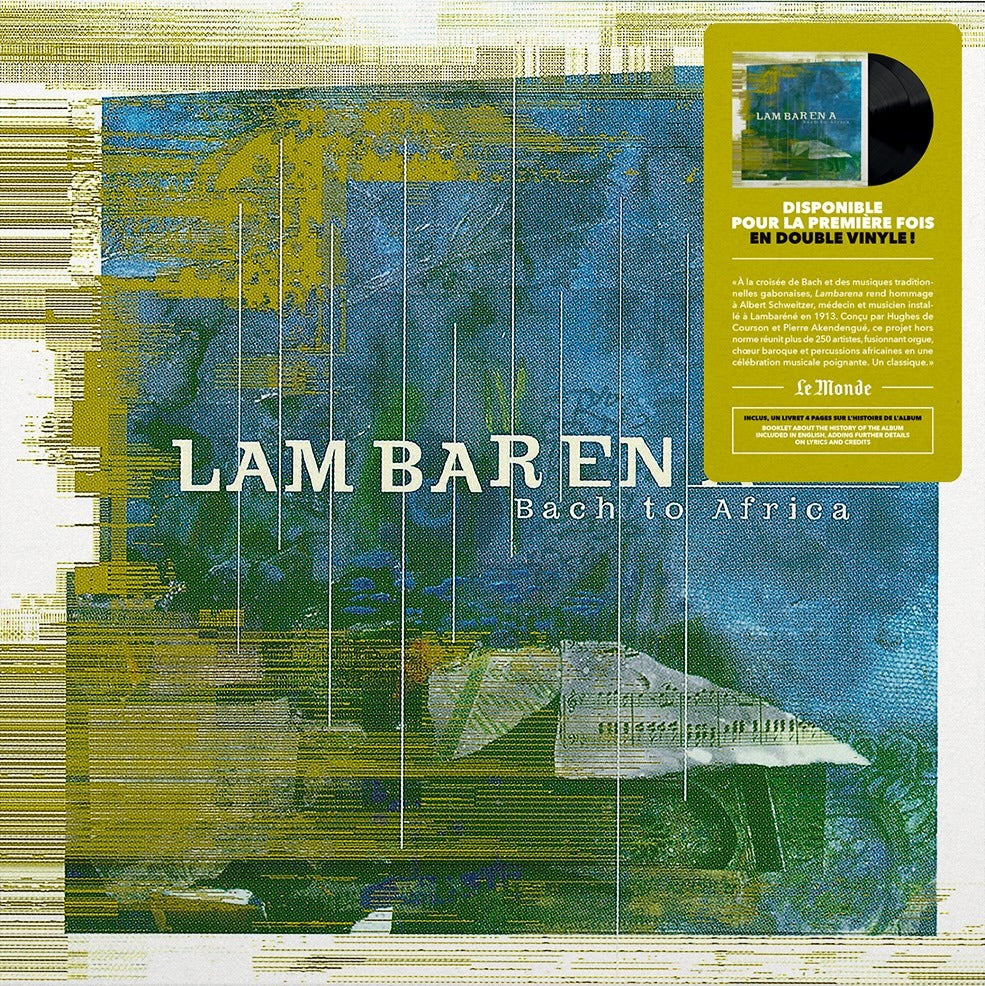 Lambarena: Bach to Africa