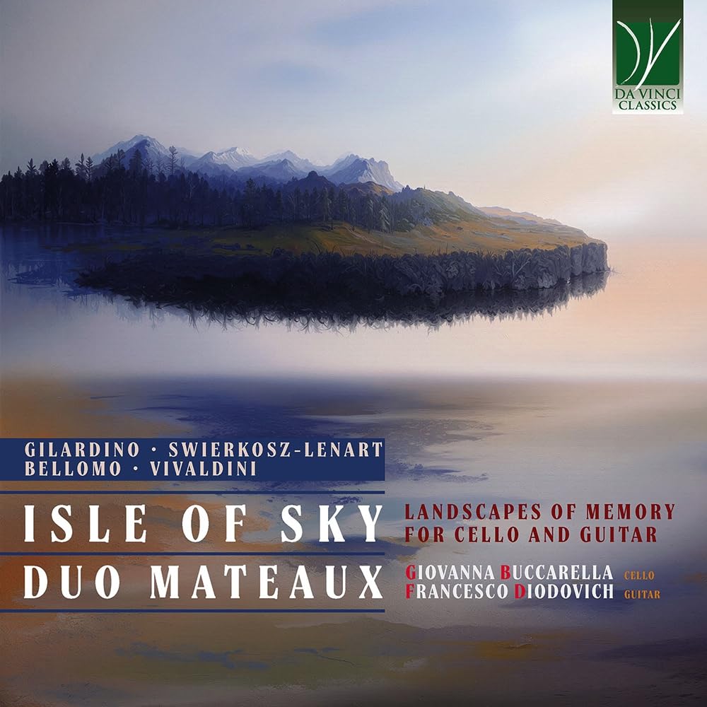 Isle Of Sky: Landscapes Of Memory For Cello And Guitar