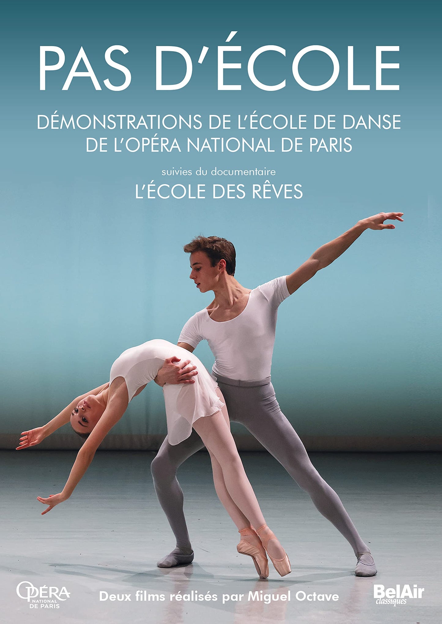 Ecole Des Reves (L`) - Pas D`Ecole. Demonstrations De L`Ecole De Danse De L`Opera National De Paris