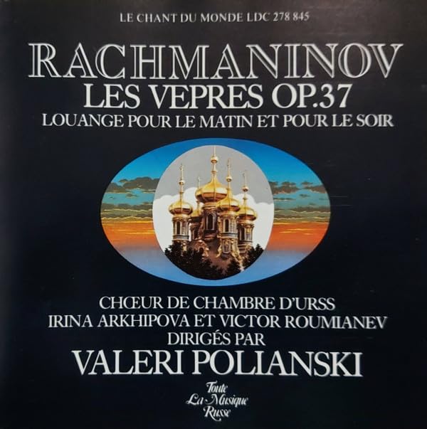 Rachmaninov - Les Vepres OP.37