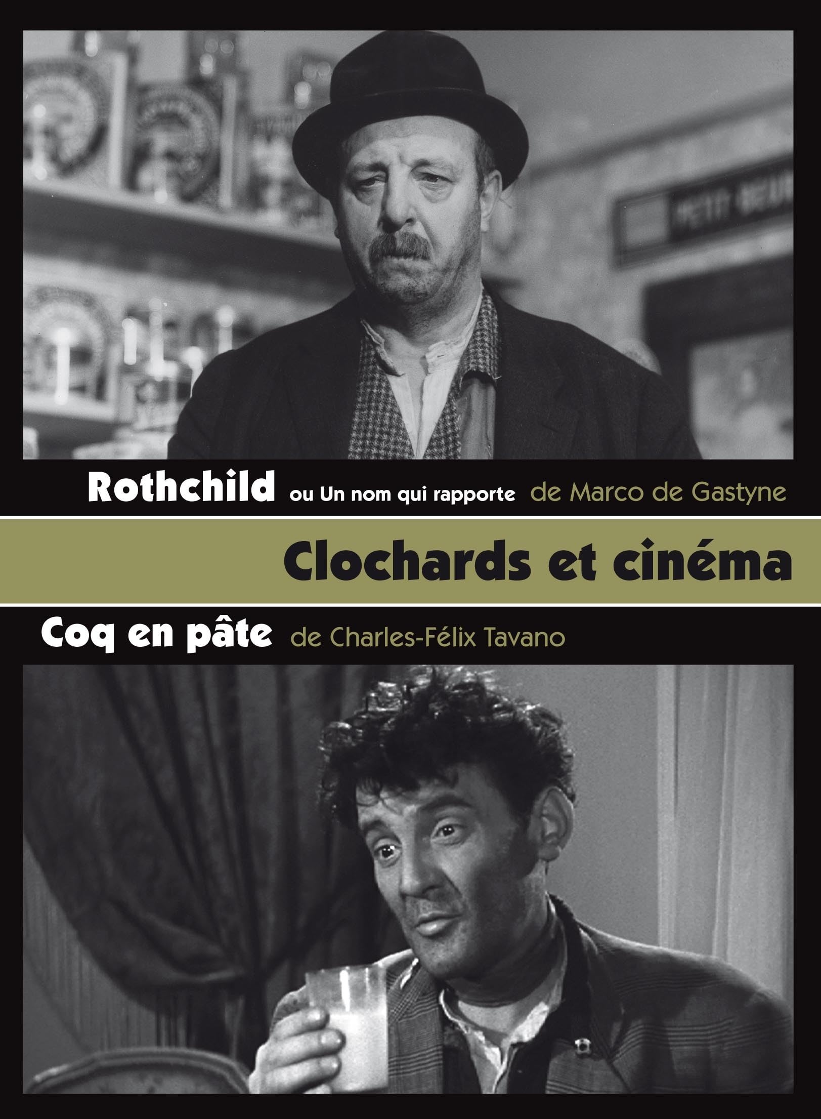 Coffret clochards et cinéma 2 films : rothchild ; coq en pâte