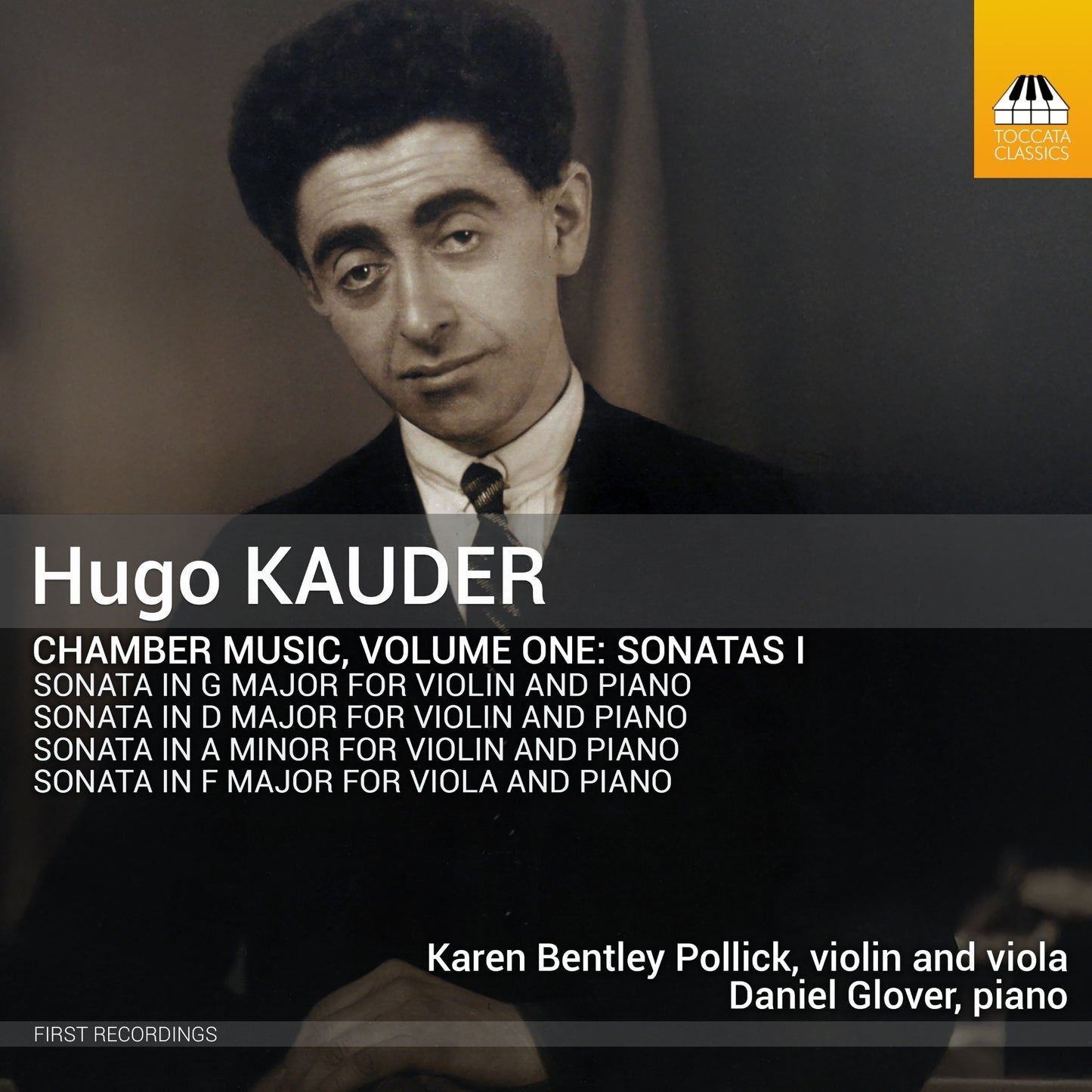 Hugo Kauder: Chamber Music: Sonatas I - Volume 1