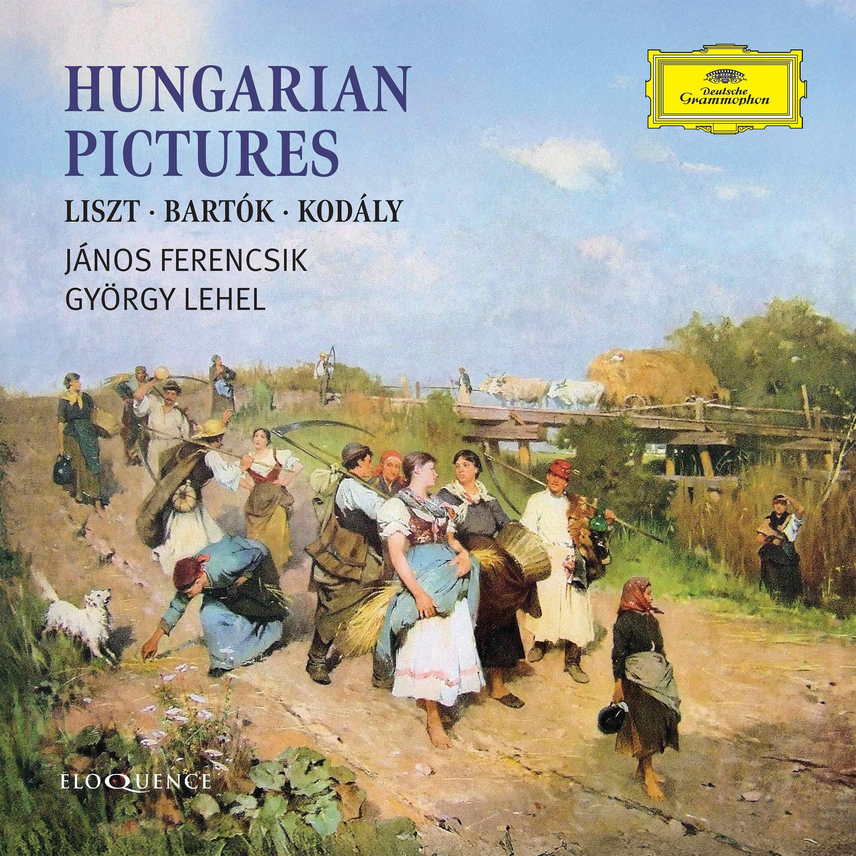 Liszt/Bartók/Kodály: Hungarian Pictures