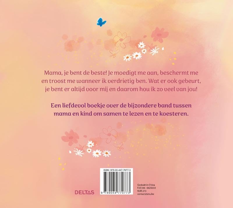 Lieve mama, ik hou van jou!