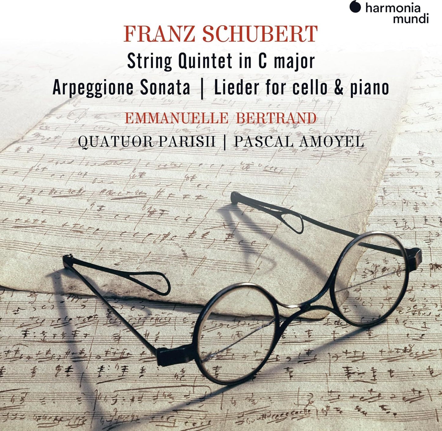 Franz Schubert: String Quintet in C Major/Arpeggione Sonata/...
