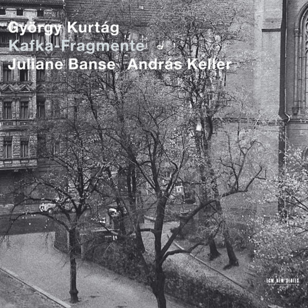 Gyorgy Kurtag: Kafka-fragmente