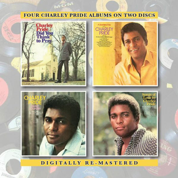 Did You Think to Pray/A Sunshiny Day With Charley Pride/...: Sweet Country/Songs of Love By Charley Pride