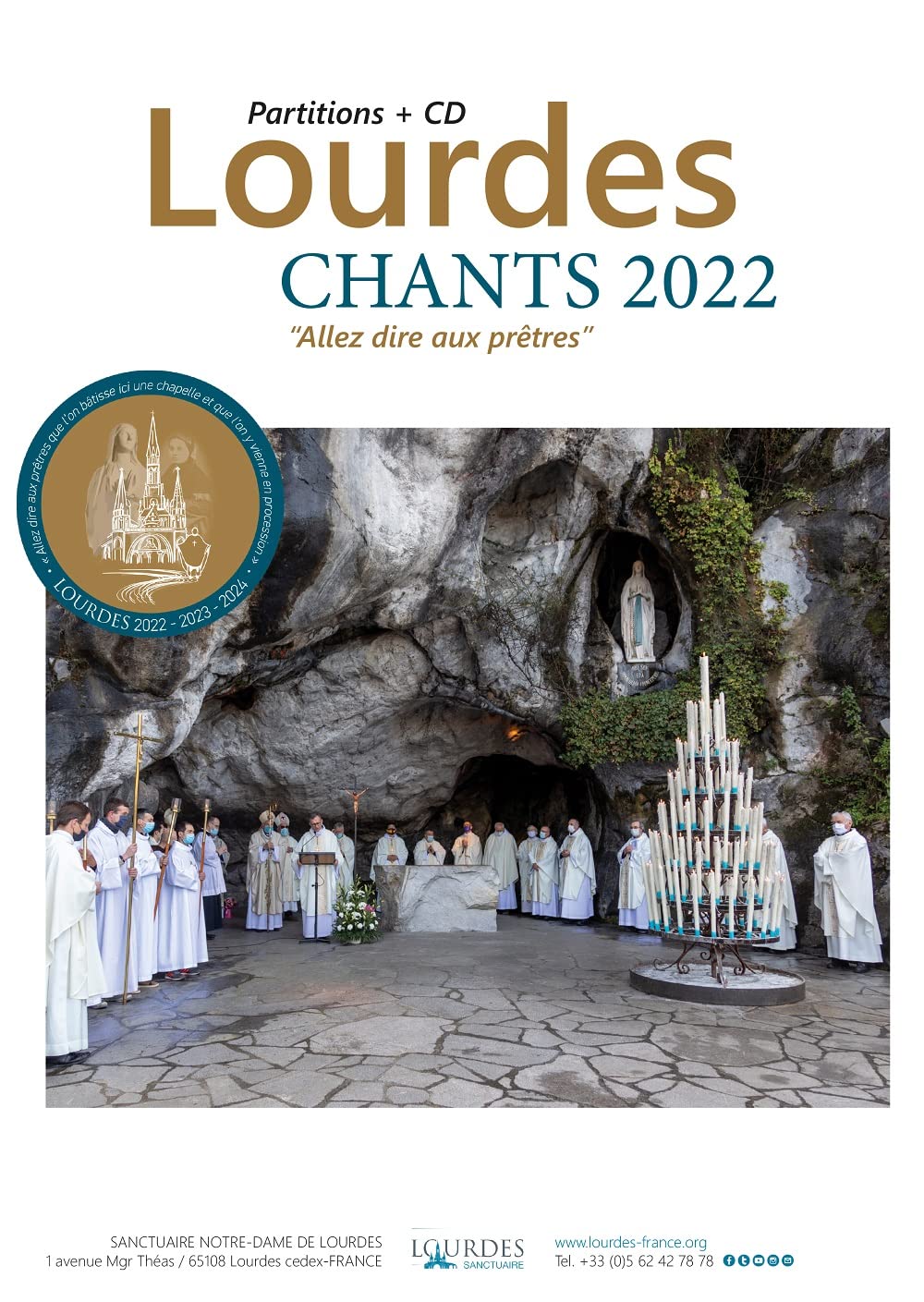 Lourdes: Chants 2022-2023-2024: ``Allez Dire Aux Pretres / Various