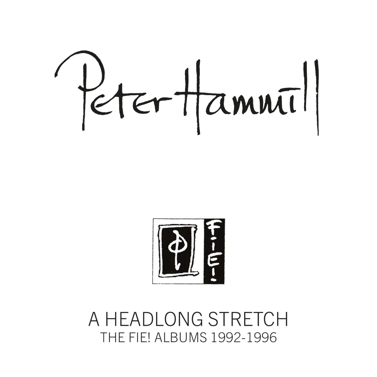 A Headlong Stretch: The Fie! Albums 1992-1996
